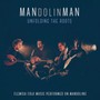 Upholding The Roots - Mandolinman