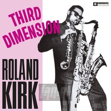 Third Dimesnion / Triple Threat - Roland Kirk