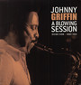 Blowing Session: Rudy Van Gelder Recordings - Johnny Griffin