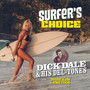 Tones Surfer's Choice - Dick Dale  & Del-Tones