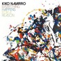 Everything Happens For A Reason - Kiko Navarro