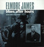 Blues After Hours Plus - Elmore James Blues After Hours Plus - Elmore James
