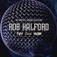 Complete Albums Collection - Rob Halford Complete Albums Collection - Rob Halford