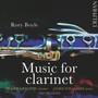 Rory Boyle: Music For Clarinet - Fraser Langton  James Willshire  Trio Dramatis