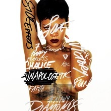 Unapologetic - Rihanna