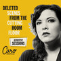 Deleted Scenes From Cutting Room Floor: Acoustic - Emerald Caro