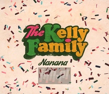 Nanana - Kelly Family