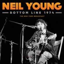 Bottom Line 1974 - Neil Young