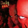 Lava - Das Ich