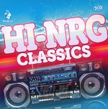 Hi-NRG Classics - Hi-NRG All-Stars   