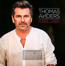 Pures Leben - Thomas    Anders 