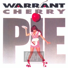Cherry Pie - Warrant