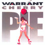 Cherry Pie - Warrant