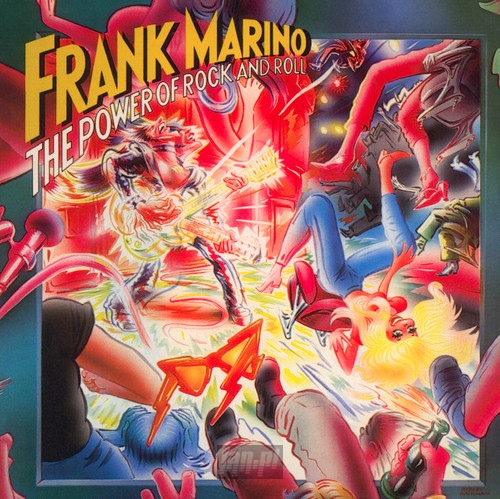 The Power Of Rock'n'roll - Frank Marino