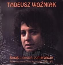 Smak I Zapach Pomaraczy - Tadeusz Woniak