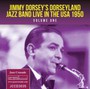 Live In The USA 1950 vol 1 - Jimmy Dorseys Dorseyland Jazz Band