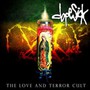 The Love & Terror Cult - Dopesick