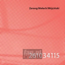 261034115 - Michael  Zerang  /  Piotr Meech  /  Ksawery Wjciski