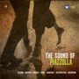 The Sound Of Piazzolla - Astor Piazzolla