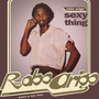 Sexy Thing - Robo Arigo