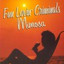 Mimosa - Fun Lovin' Criminals