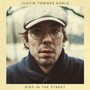 Kids In The Street - Justin Townes Earle 