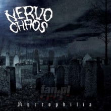 Nyctophilia - Nervo Chaos Nyctophilia - Nervo Chaos