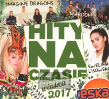 Hity Na Czasie Wiosna 2017 - Radio Eska: Hity Na Czasie   
