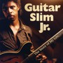 The Story Of My Life - Guitar Slim JR.