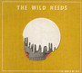 World We Built - Wild Reeds