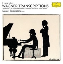 Liszt Wagner Transcriptions For Piano - Daniel Barenboim