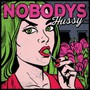 Hussy - Nobodys