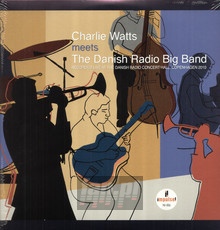 Charlie Watts Meets The Danish Radio Big Band - Charlie Watts / The Danish Radio Big Band 