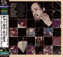 Three Or Four Shades Of Blues - Charles Mingus