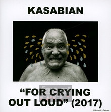 For Crying Out Loud - Kasabian