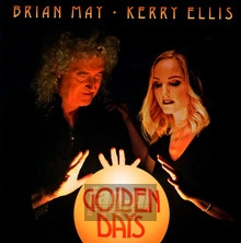 Golden Days - Brian  May  / Kerry  Ellis 