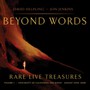 Beyond Words - Rare Live Treasures - David  Helpling  / Jon  Jenkins 
