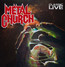 Classic Live - Metal Church