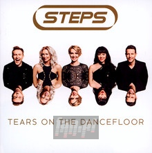 Tears On The Dancefloor - Steps - bigger Tears On The Dancefloor - Steps