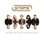 Tears On The Dancefloor - Steps