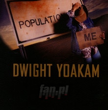 Population Me - Dwight Yoakam