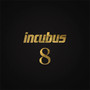 8 - Incubus