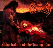 The Dawn Of The Dying Sun - Hades