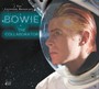 The Collaborator - David Bowie
