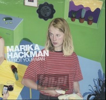 I'm Not Your Man - Marika Hackman
