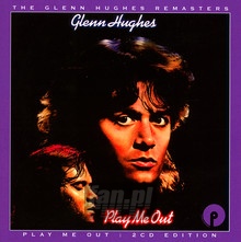 Play Me Out - Glenn Hughes