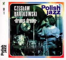 Drums Dream - Czesaw Bartkowski