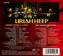 Future Echoes Of The Past ~ The Legend Continues - Uriah Heep