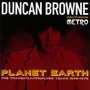 Planet Earth: The Transatlantic / Logo Years 1976-1979 - Duncan Browne Featuring Metro