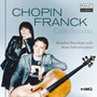 Cello Sonatas - Chopin & Franck